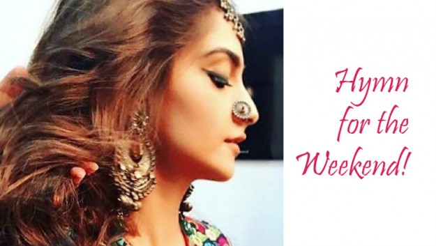 Hymn for the Weekend Hymn for the Weekend